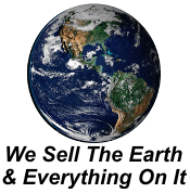 We Sell The Earth... And Everything On It