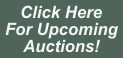 Click Here For Upcoming Auctions!
